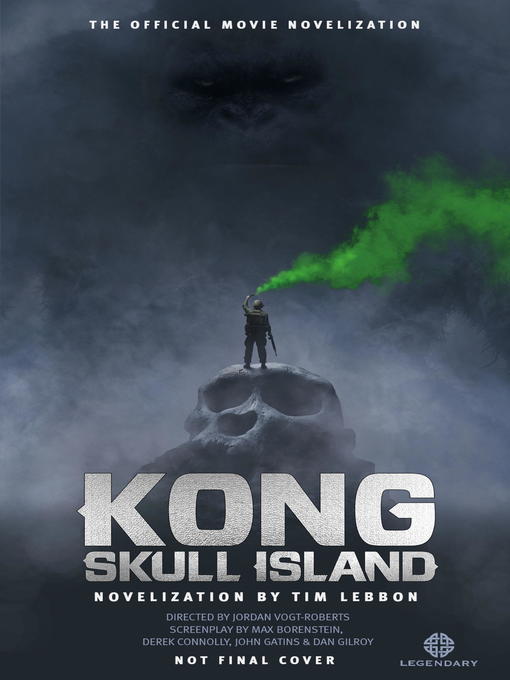 Title details for Kong: Skull Island by Tim Lebbon - Wait list
